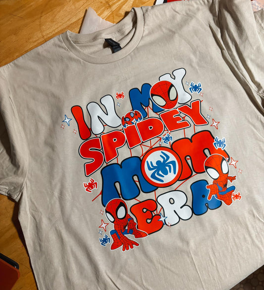 IN MY SPIDEEEEEY MOM ERA T-SHIRT